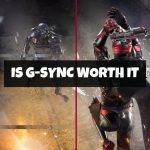 Is G Sync Worth It