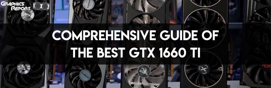 Best GTX 1660 Ti