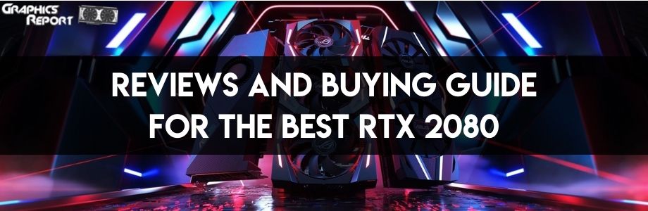 Best Nvidia RTX 2080