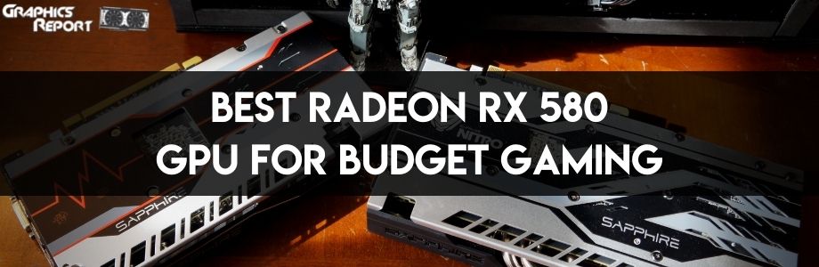 Best Radeon RX 580