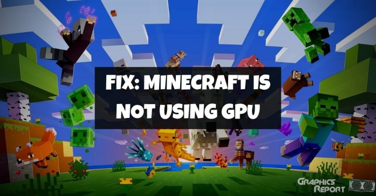 Minecraft Not Using GPU