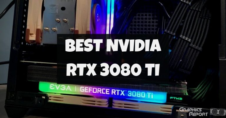 Best RTX 3080 Ti
