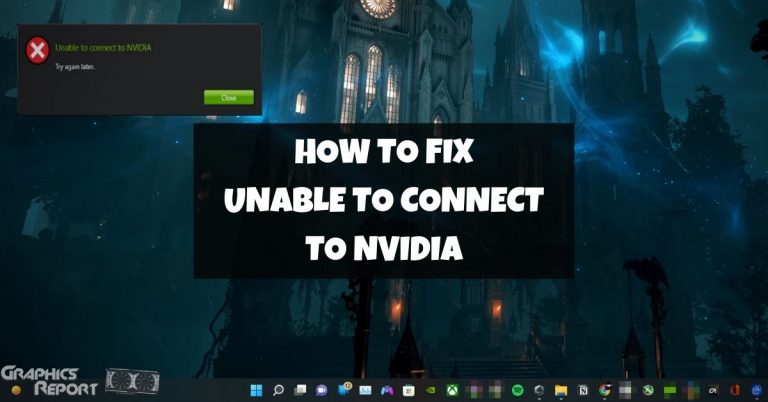Unable To Connect To Nvidia