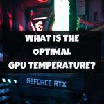 Optimal GPU Temperature