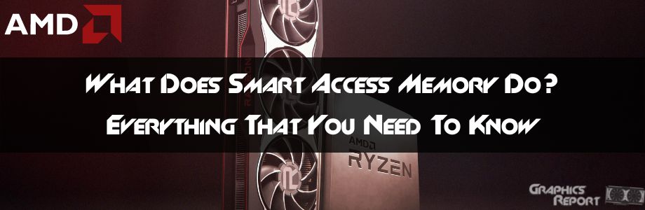 what is amd smart access memory